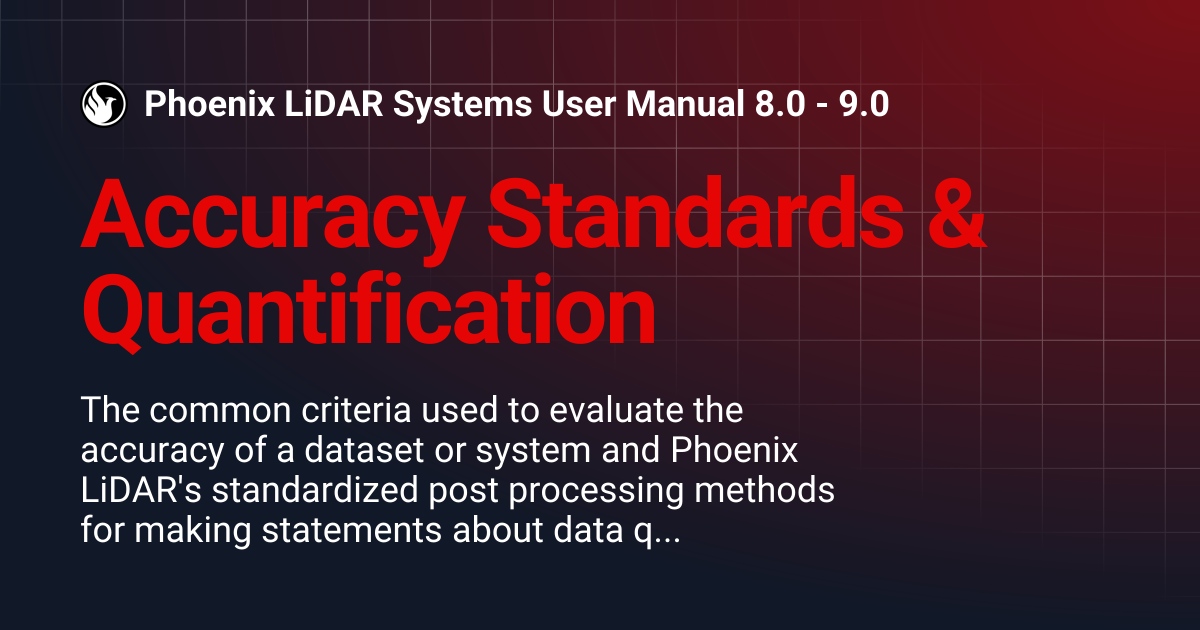 Accuracy Standards & Quantification | Phoenix LiDAR Systems User Manual ...