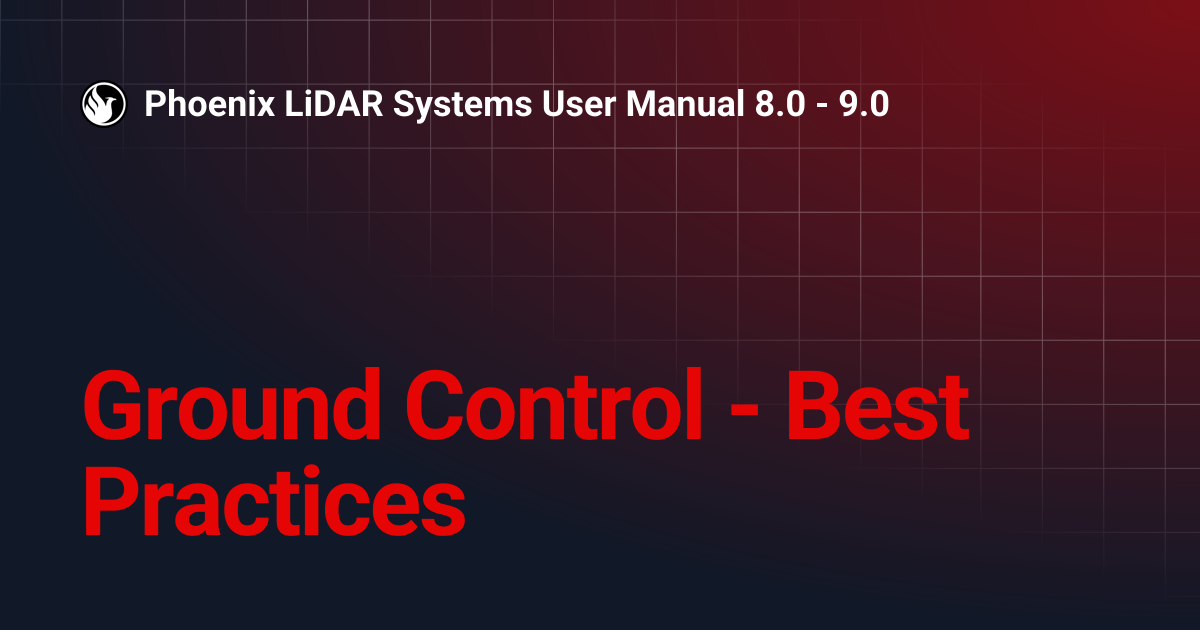 Ground Control - Best Practices | Phoenix LiDAR Systems User Manual 8.0 ...